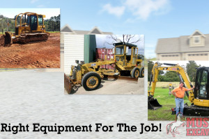 Right Equipment for the Job!